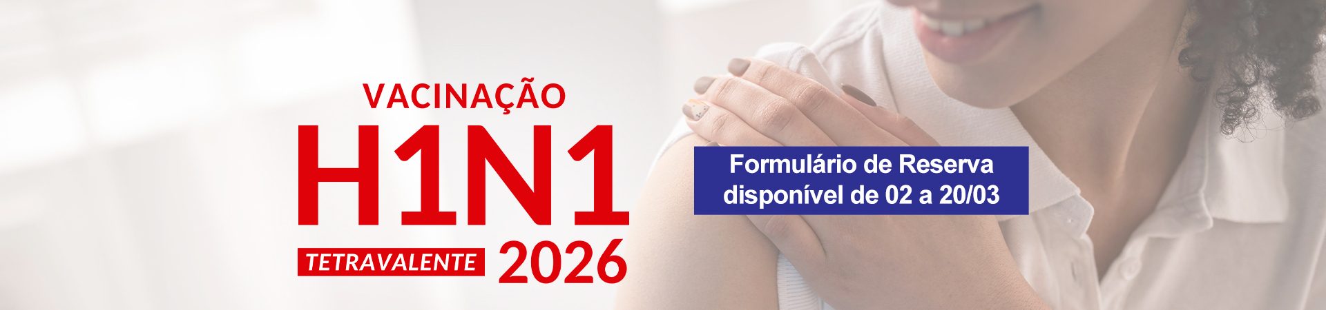 Vacinação H1N1 – Formulário de Reserva